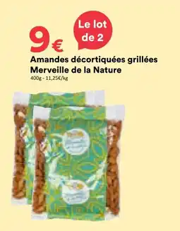 Hmarket Merveille de la nature amandes décortiquées grillées offre