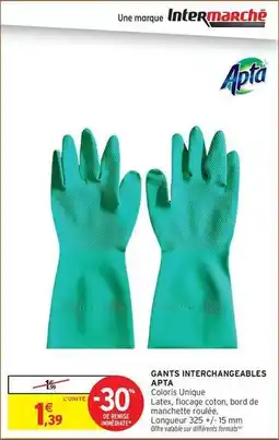 Intermarché Express Apta - gants interchangeables offre