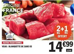 E.Leclerc Veau : blanquette de sans os offre