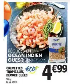 E.Leclerc Crevettes tropicales décortiquées offre