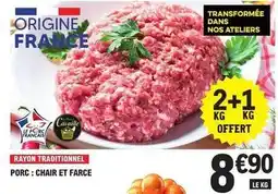 E.Leclerc Porc : chair et farce offre