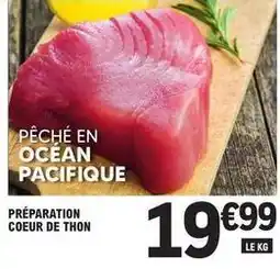 E.Leclerc Preparation coeur de thon offre