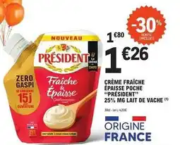 E.Leclerc Président - crème fraîche épaisse poche offre