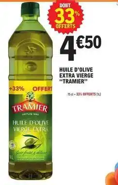 E.Leclerc Tramier - huile d'olive extra vierge offre