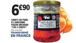 E.Leclerc Confit de porc à l'ancienne façon anchaud les 3 chefs offre