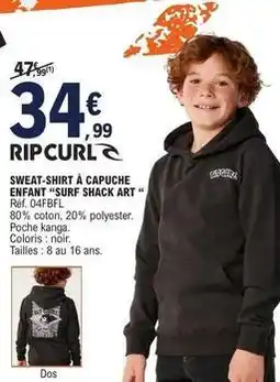 E.Leclerc Sweat-shirt à capuche enfant sure shack art offre