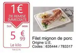 Promocash Filet mignon de porc offre