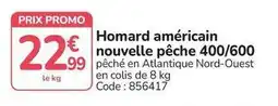 Promocash Promo - homard américain nouvelle pêche 400/600 offre