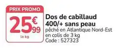 Promocash Promo - dos de cabillaud 400/+ sans peau offre