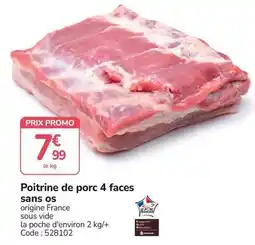 Promocash Promo - poitrine de porc 4 faces sans os offre