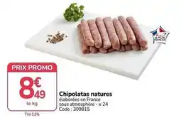Promocash Promo - chipolatas natures offre