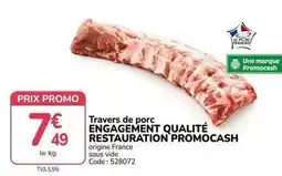 Promocash Promo - travers de porc engaement qualité restauration cash offre