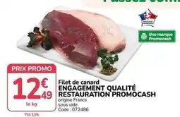 Promocash Promo - filet de canard engagement qualité restauration offre
