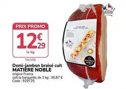Promocash Promo - demi-jambon braisé cuit offre