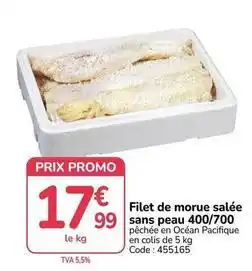 Promocash Promo - filet de morue salée sans peau 400/700 offre