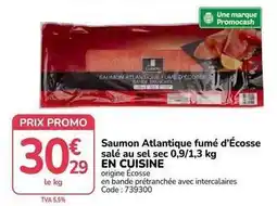 Promocash Promo - saumon atlantique fumé d'écosse salé au sel sec offre
