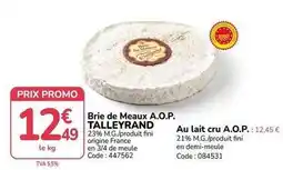 Promocash Promo - brie de meaux a.o.p offre