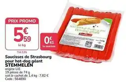 Promocash Promo - saucisses de strasbourg pour hot-dog géant offre