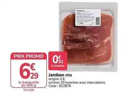 Promocash Promo - jambon cru offre