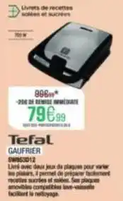 Extra Tefal - gaufrier sw855012 offre