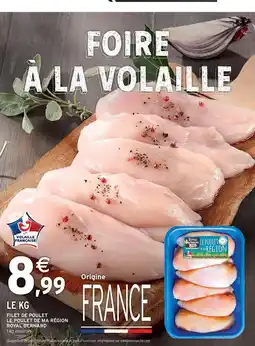 Intermarché Royal - filet de poulet de râpé, et a la vergnac offre