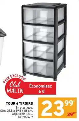 Trafic Club MALIN TOUR 4 TIROIRS offre