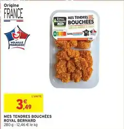 Intermarché Royal - mes tendres bouchées offre
