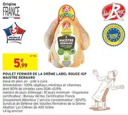 Intermarché Label rouge - poulet fermier de la drome igp offre