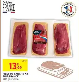Intermarché Canard - filet de x3 fine france offre