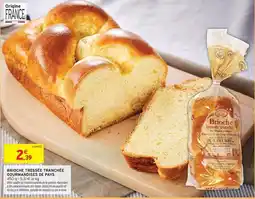 Intermarché Signal - brioche tressée tranchée gourmandises de pans offre