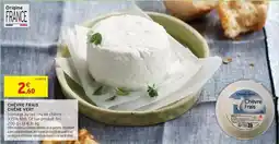 Intermarché L'arbre vert - chèvre frais offre