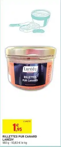Intermarché Canard - rillettes pur offre