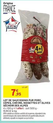 Intermarché Signal - lot de saucissons pur porc, cepes, chèvre noisettes et olives sechoir des alpes offre