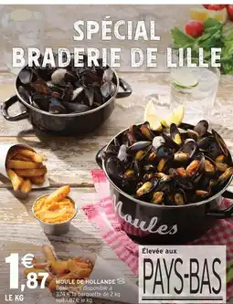 Intermarché Moule de hollande offre