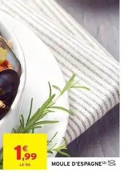 Intermarché Moule d'espagne offre