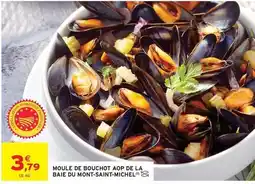 Intermarché Mont saint michel - moule de bouchot aop de la baie du mont-saint-michel offre