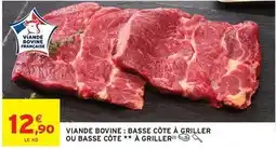 Intermarché Viande bovine: basse côte à griller ou basse côte à griller offre