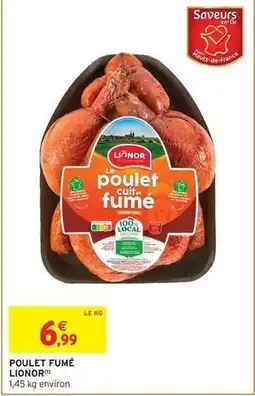 Intermarché Lionor - poulet fumé offre