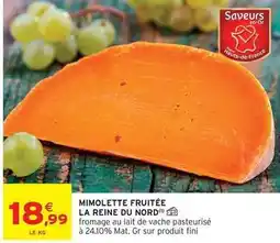 Intermarché Fini - mimolette fruitée offre