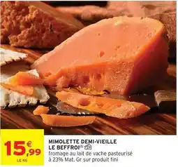 Intermarché Fini - mimolette demi-vieille offre