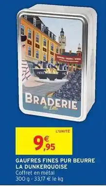 Intermarché Gaufres fines pur beurre offre