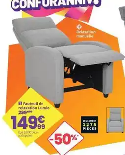Conforama Fauteuil de relaxation lumio offre