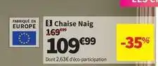 Conforama Chaise naig offre