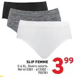 Trafic SLIP FEMME offre