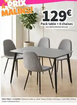 Conforama Pack table + 4 chaises offre