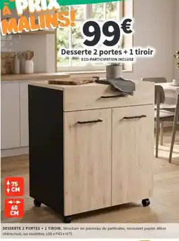 Conforama Desserte 2 portes + 1 tiroir offre