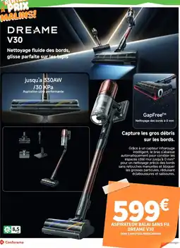 Conforama DREAME V30 offre