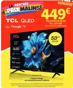 Conforama Tcl téléviseur qled offre