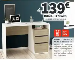 Conforama Bureau 3 tiroirs offre