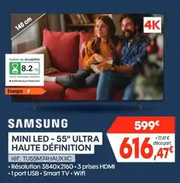Pro&Cie SAMSUNG MINI LED - 55" ULTRA HAUTE DÉFINITION offre